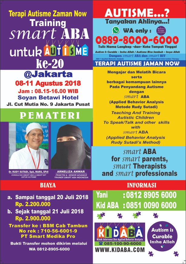 Pelatihan/Training smart ABA (Applied Behavior Analysis) untuk Autisme ke-20, bagi orangtua, terapis serta professional yang menangani AUTISI
