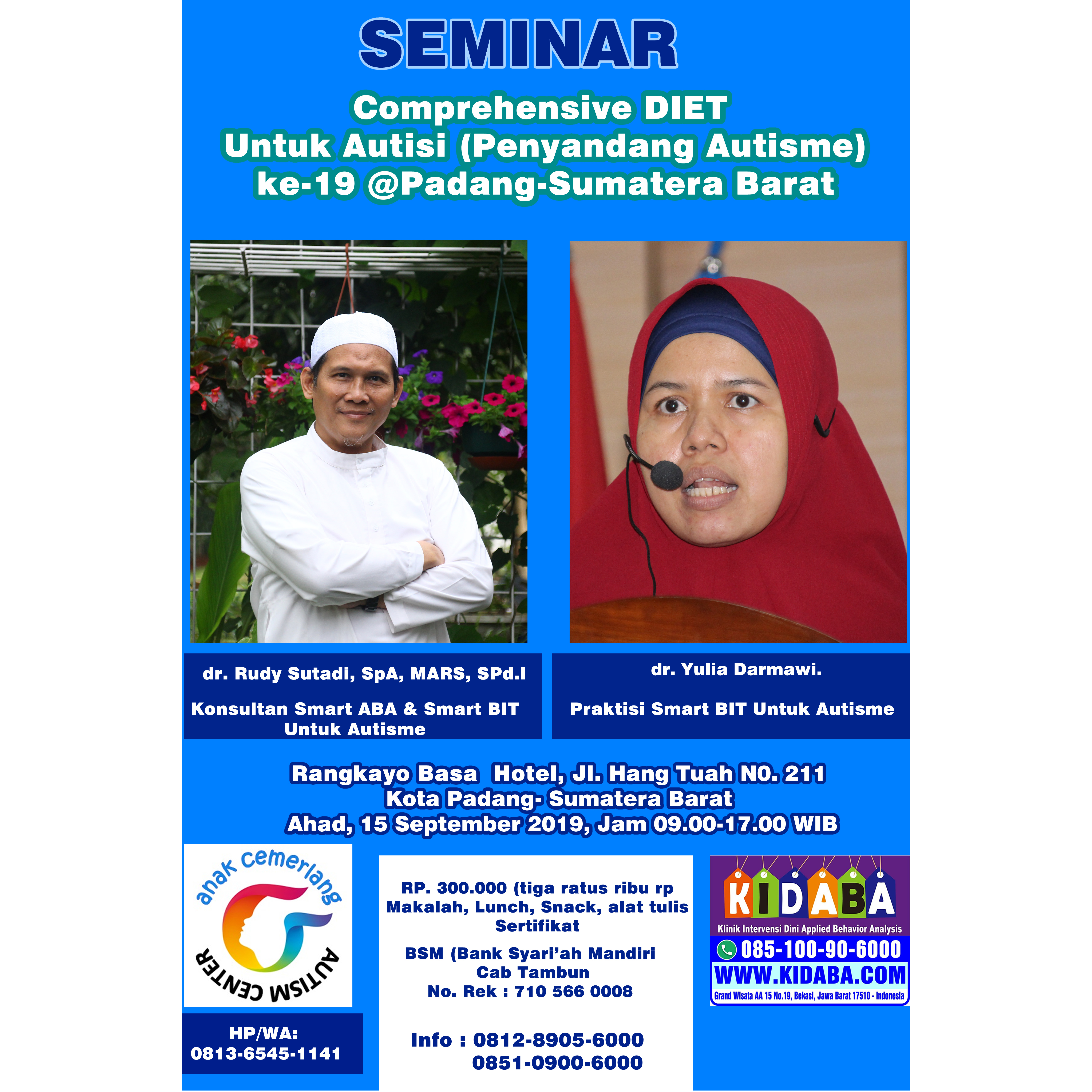 Seminar Autisme "Comprehensive Diet bagi Autisi/Penyandang Autisme)
